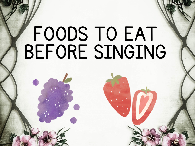 foods to eat before singing