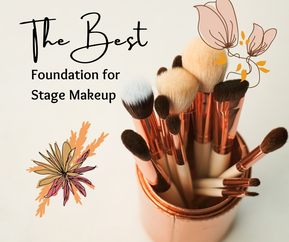 the best foundation for stage makeup